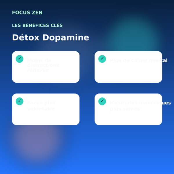 Détox Dopamine Détox Dopamine - benefices